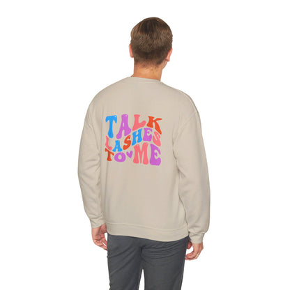 Talk Lashes to Me Unisex Heavy Blend™ Crewneck Sweatshirt