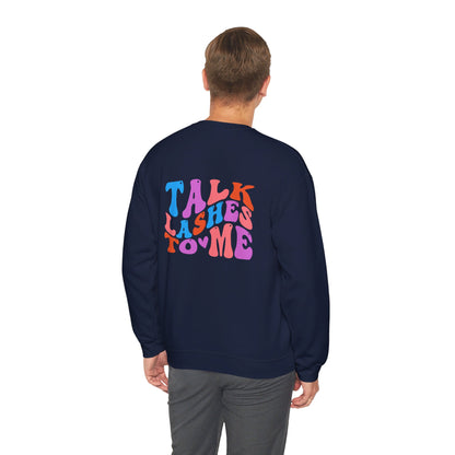 Talk Lashes to Me Unisex Heavy Blend™ Crewneck Sweatshirt