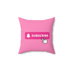 Pink Subscribe Square Pillow