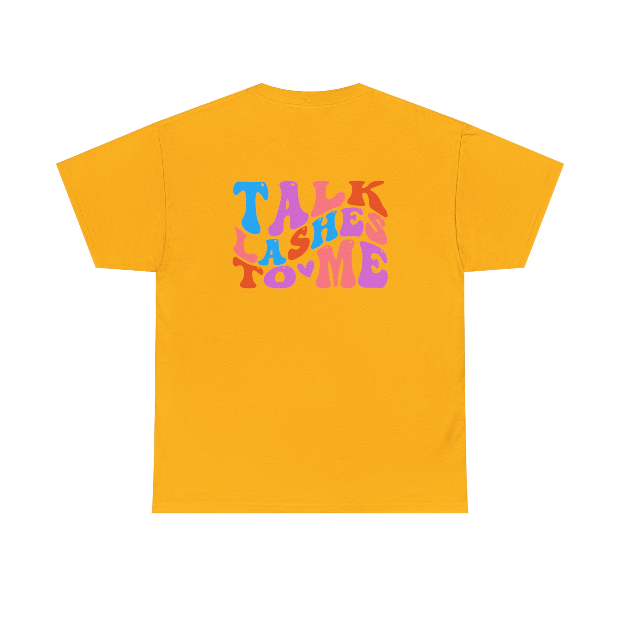 Talk Lashes to Me Cotton Tee