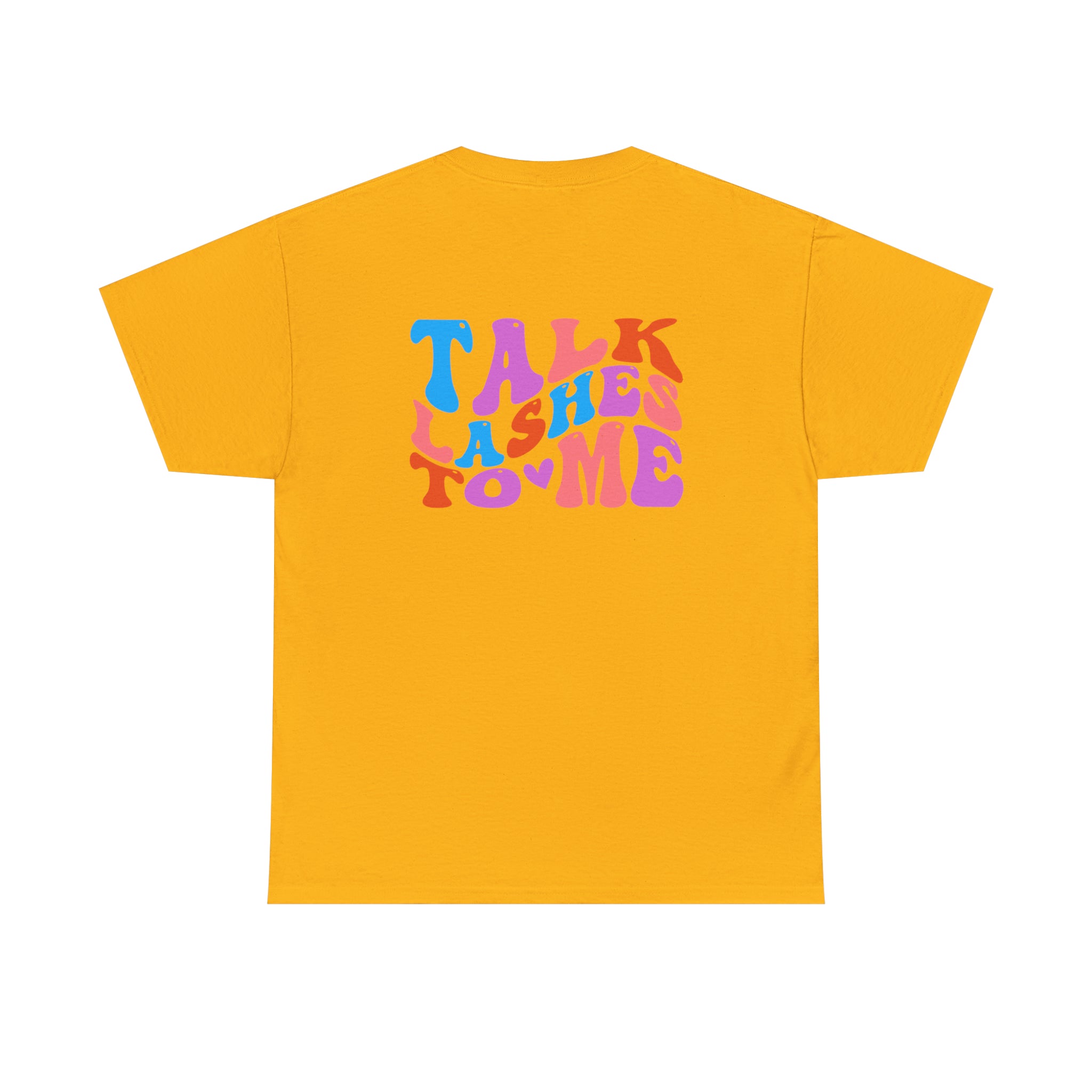 Talk Lashes to Me Cotton Tee