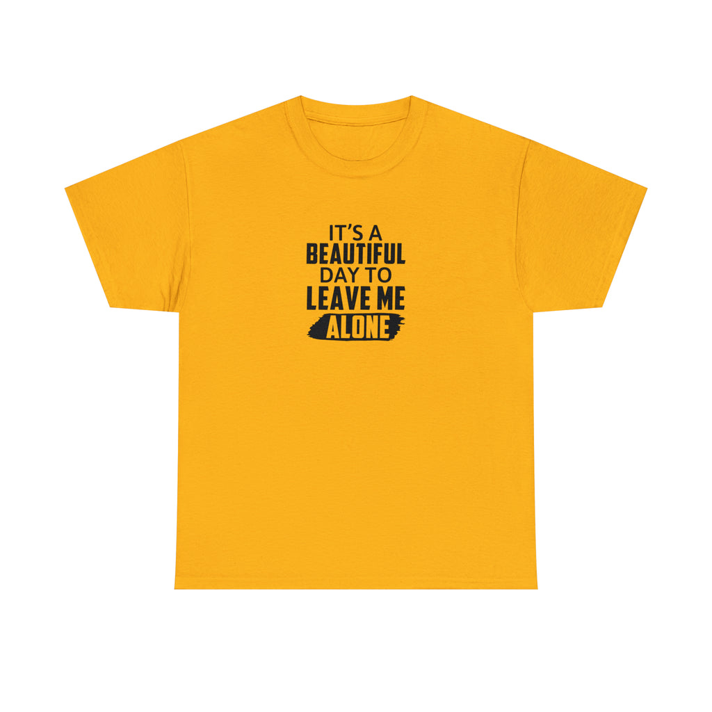 Leave Me Alone Cotton Tee