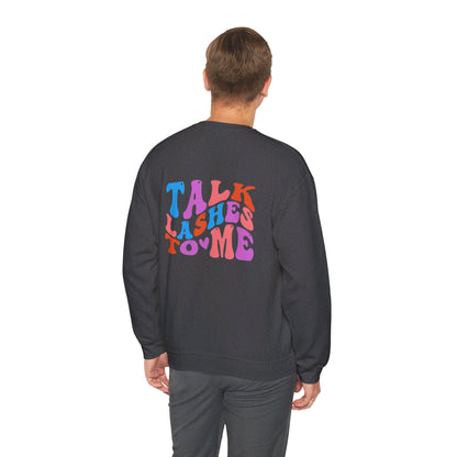 Talk Lashes to Me Unisex Heavy Blend™ Crewneck Sweatshirt