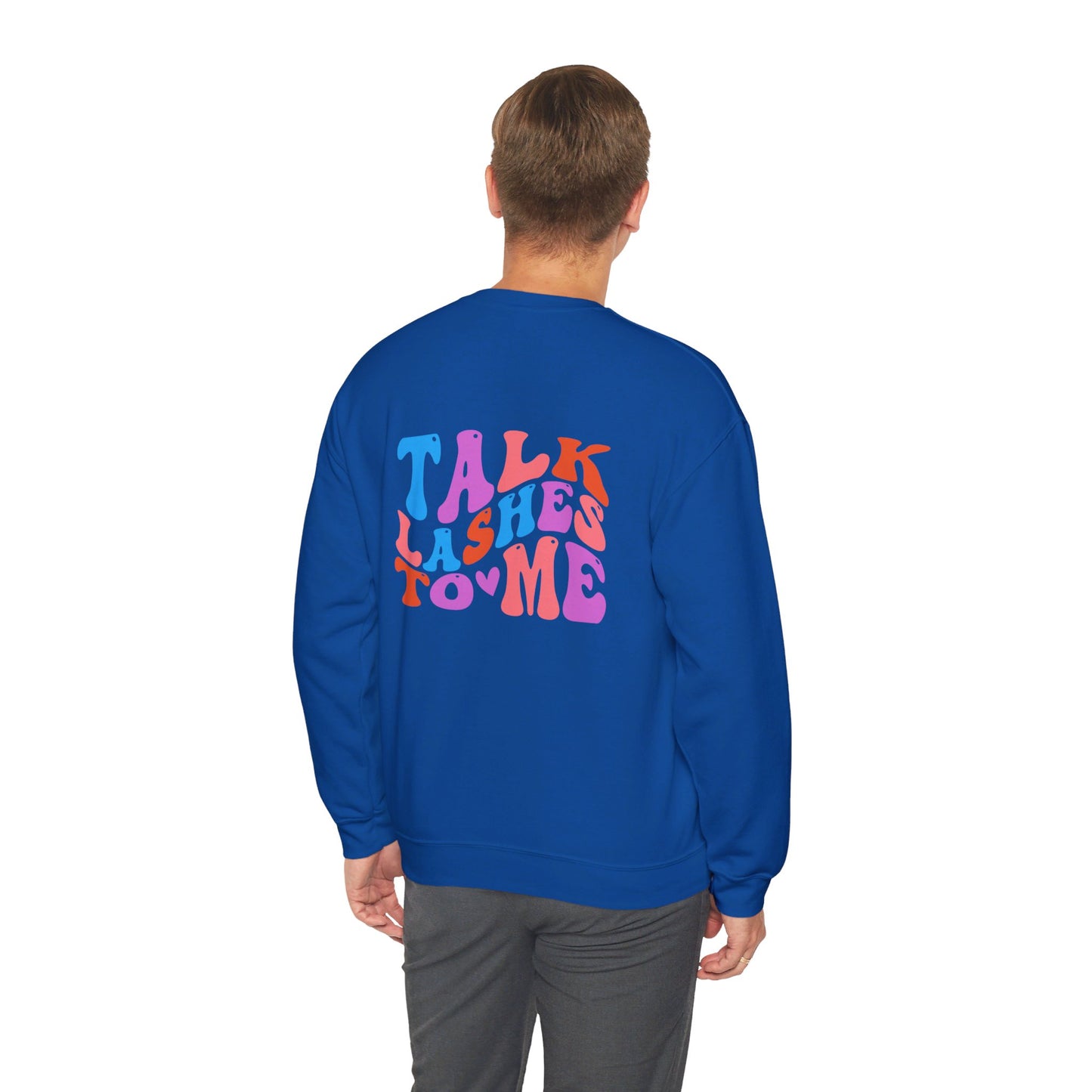 Talk Lashes to Me Unisex Heavy Blend™ Crewneck Sweatshirt