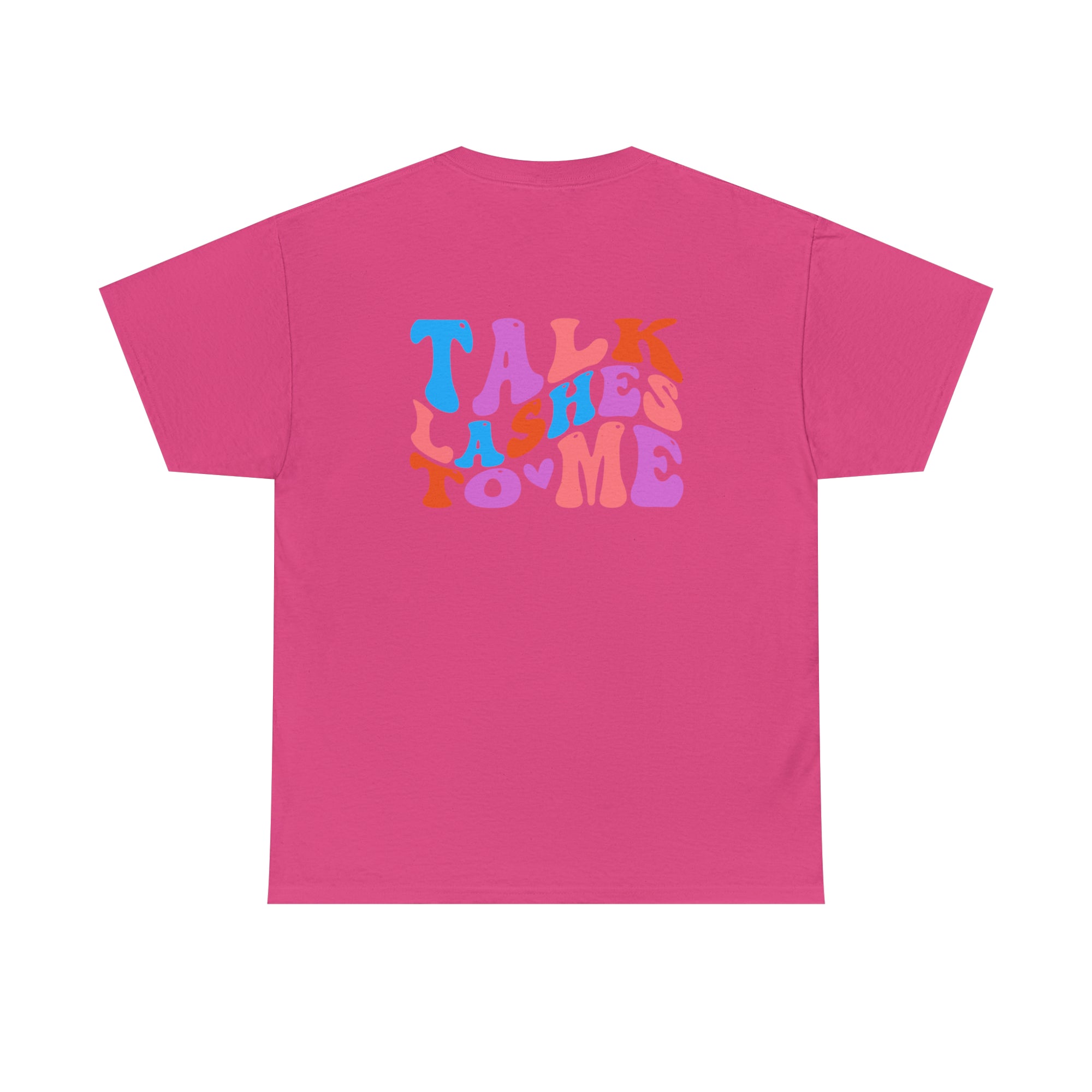 Talk Lashes to Me Cotton Tee