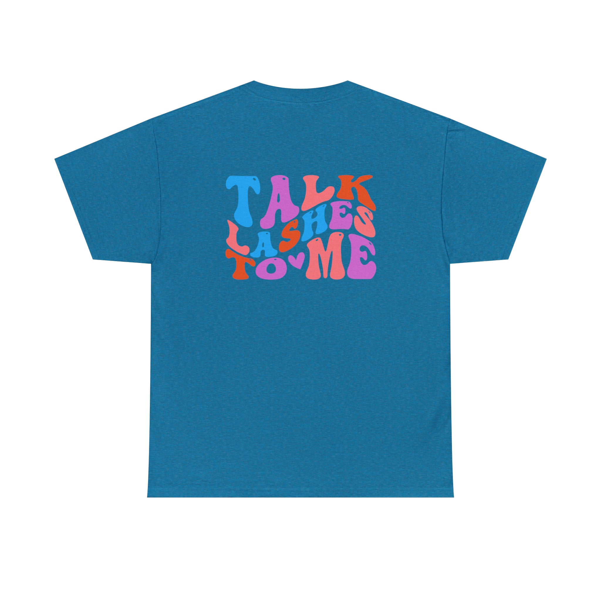 Talk Lashes to Me Cotton Tee