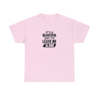Leave Me Alone Cotton Tee