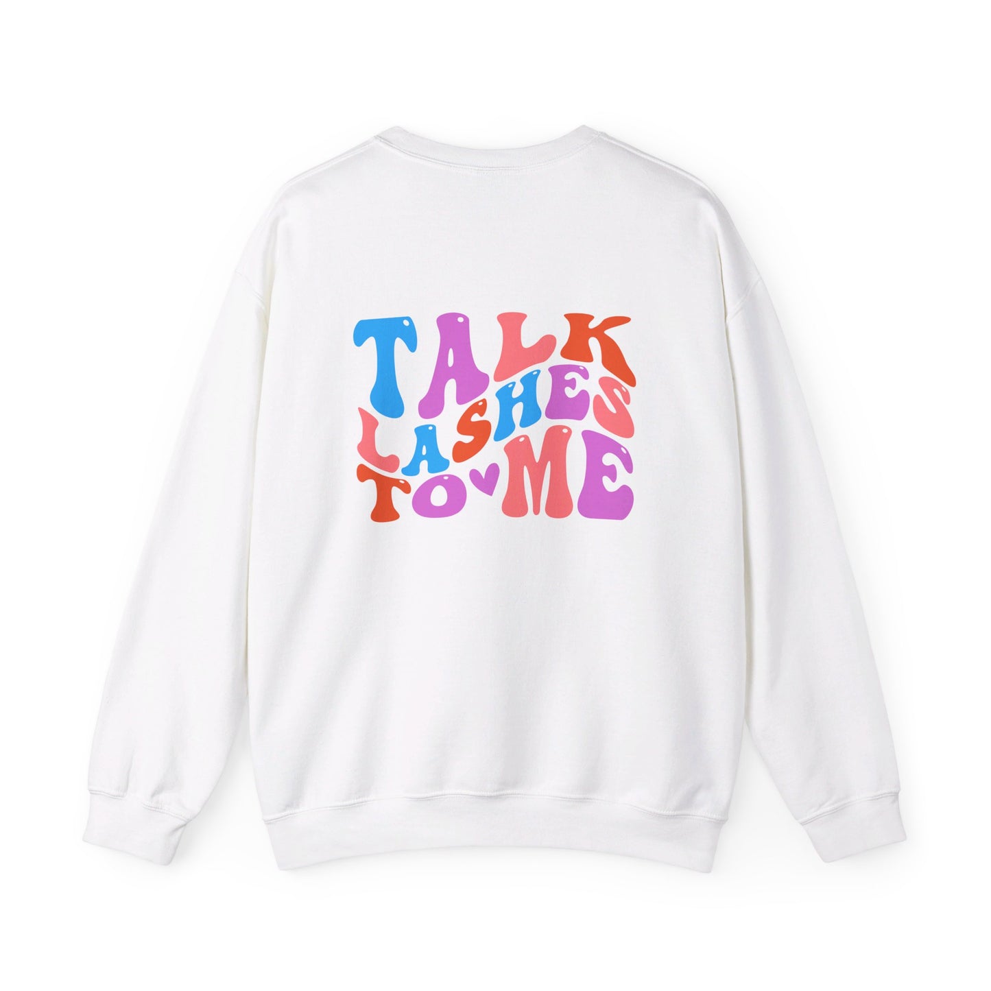 Talk Lashes to Me Unisex Heavy Blend™ Crewneck Sweatshirt