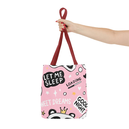 Let Me Sleep Tote Bag