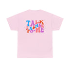 Talk Lashes to Me Cotton Tee
