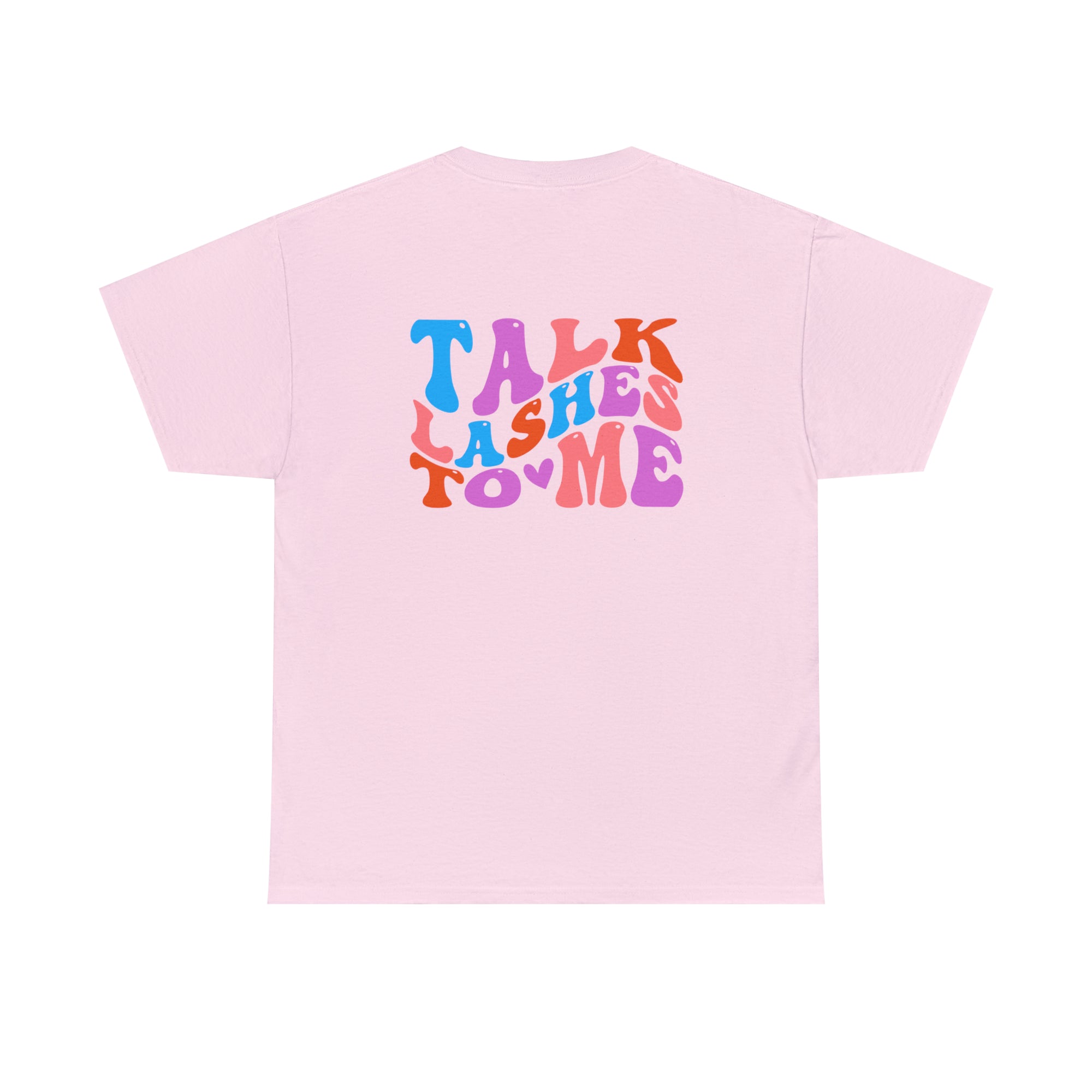 Talk Lashes to Me Cotton Tee