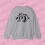 Black Women are Dope Unisex Heavy Blend™ Crewneck Sweatshirt