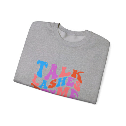 Talk Lashes to Me Unisex Heavy Blend™ Crewneck Sweatshirt