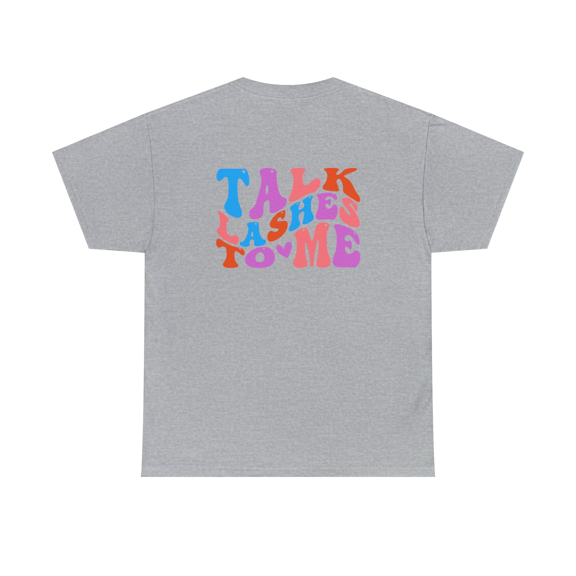 Talk Lashes to Me Cotton Tee