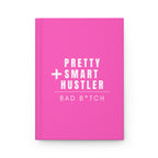 Pretty Smart Hustler Hardcover Matte Journal