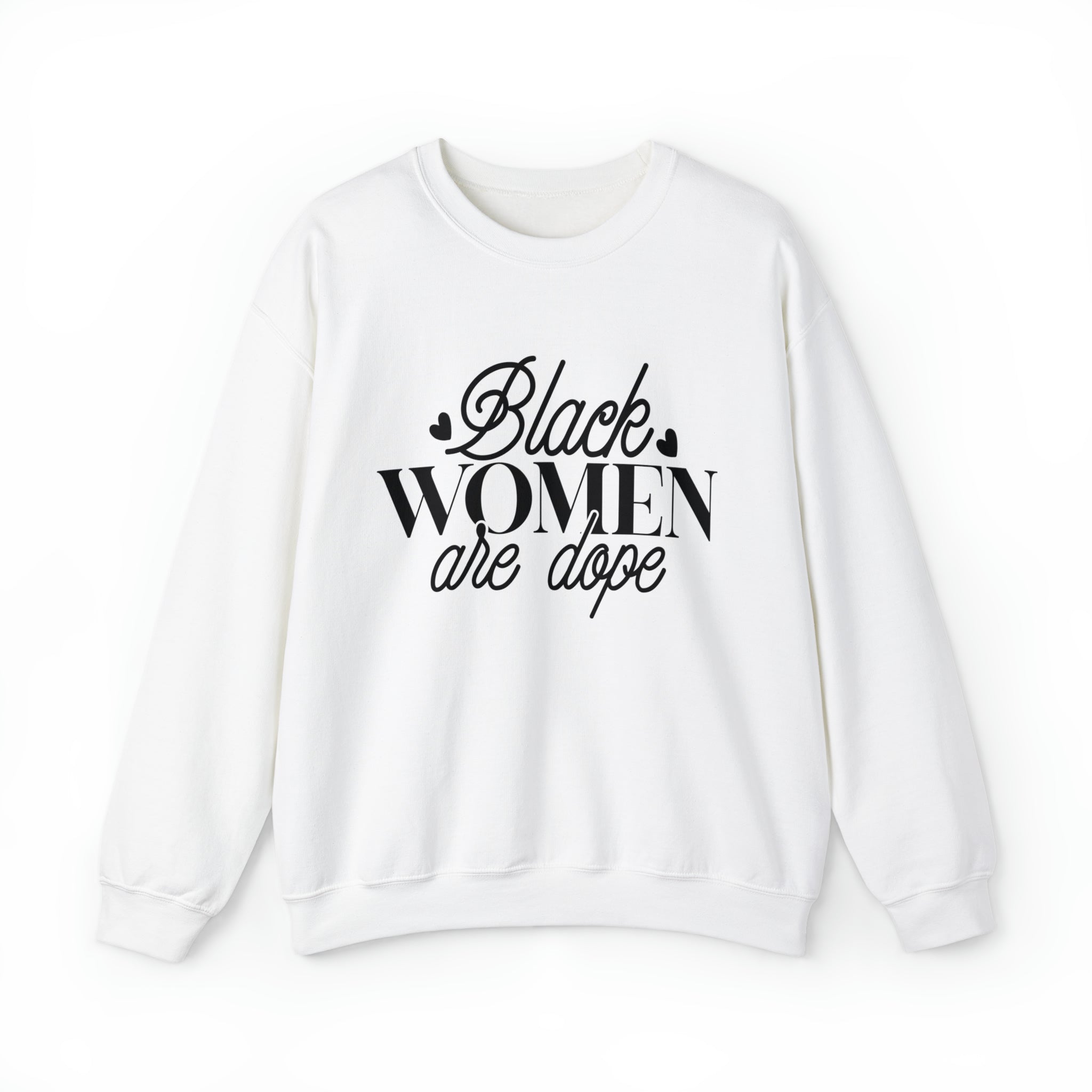 Black Women are Dope Unisex Heavy Blend™ Crewneck Sweatshirt