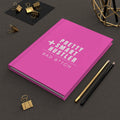 Pretty Smart Hustler Hardcover Matte Journal - Pink Sweetheart