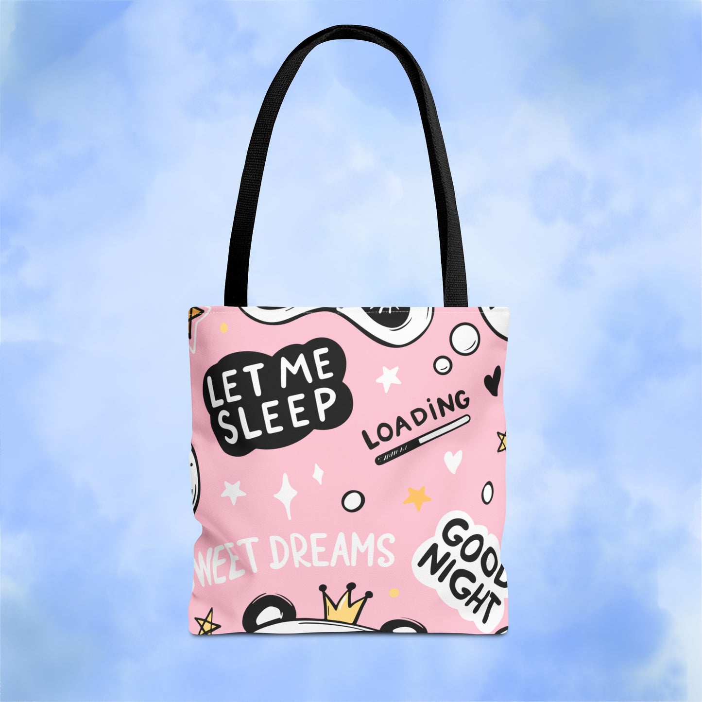 Let Me Sleep Tote Bag