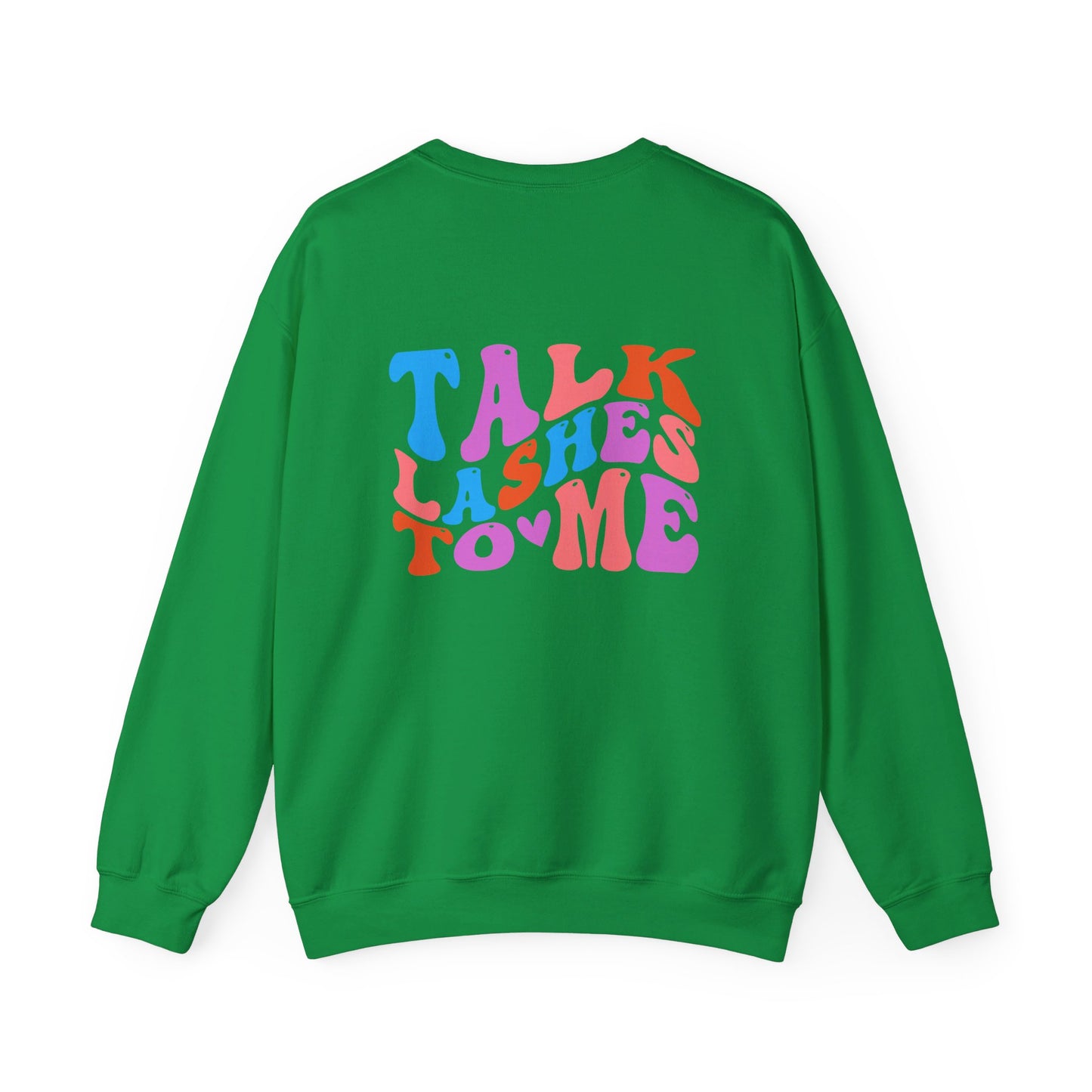 Talk Lashes to Me Unisex Heavy Blend™ Crewneck Sweatshirt