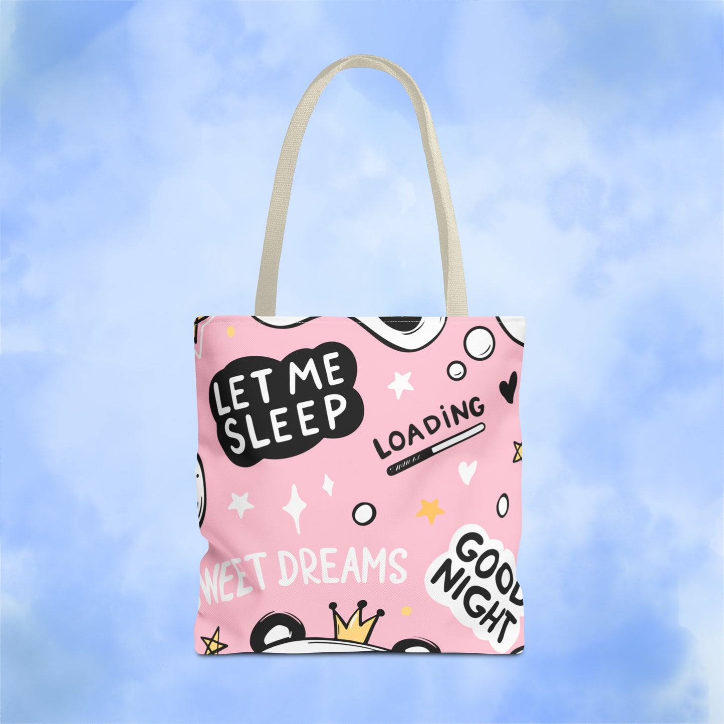 Let Me Sleep Tote Bag