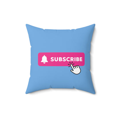 Soft Blue Subscribe Square Pillow