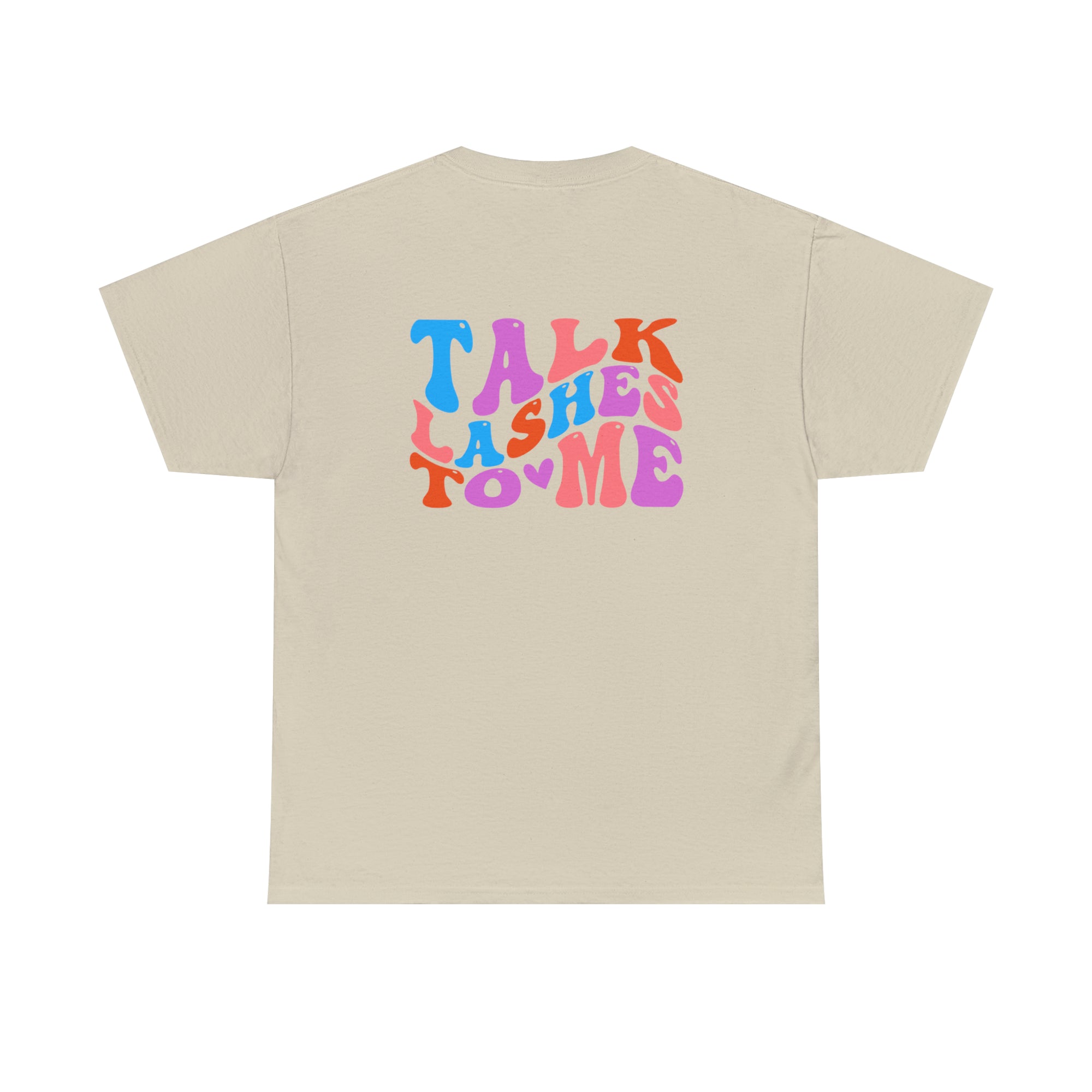 Talk Lashes to Me Cotton Tee