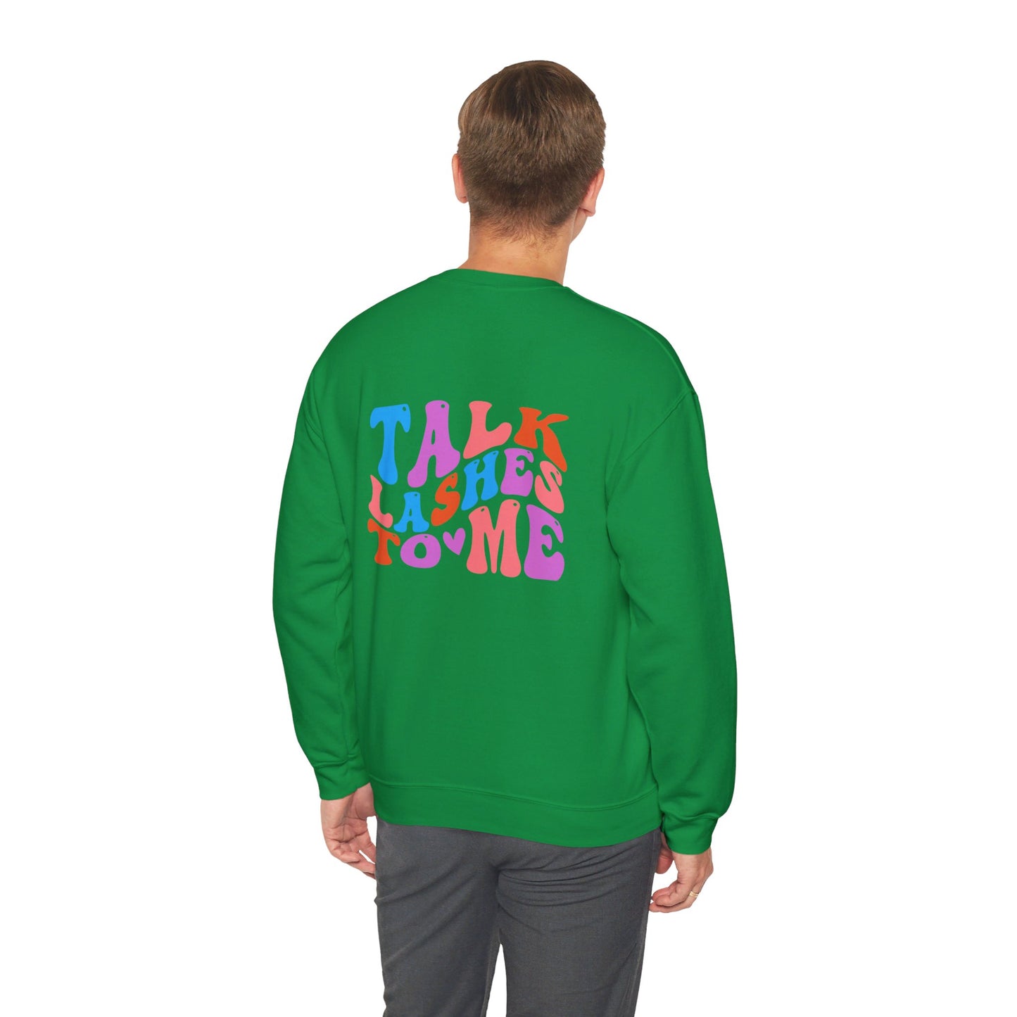 Talk Lashes to Me Unisex Heavy Blend™ Crewneck Sweatshirt