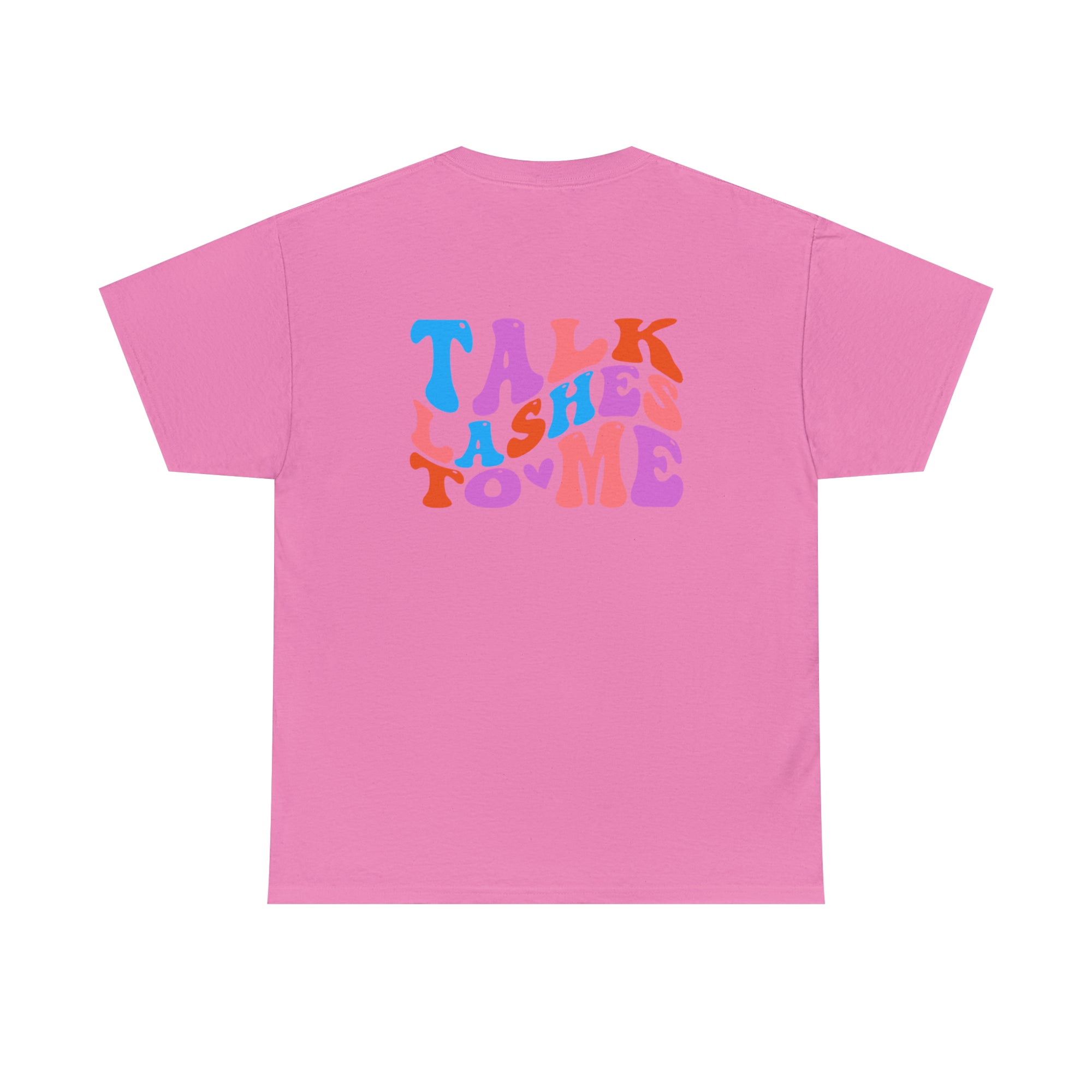 Talk Lashes to Me Cotton Tee