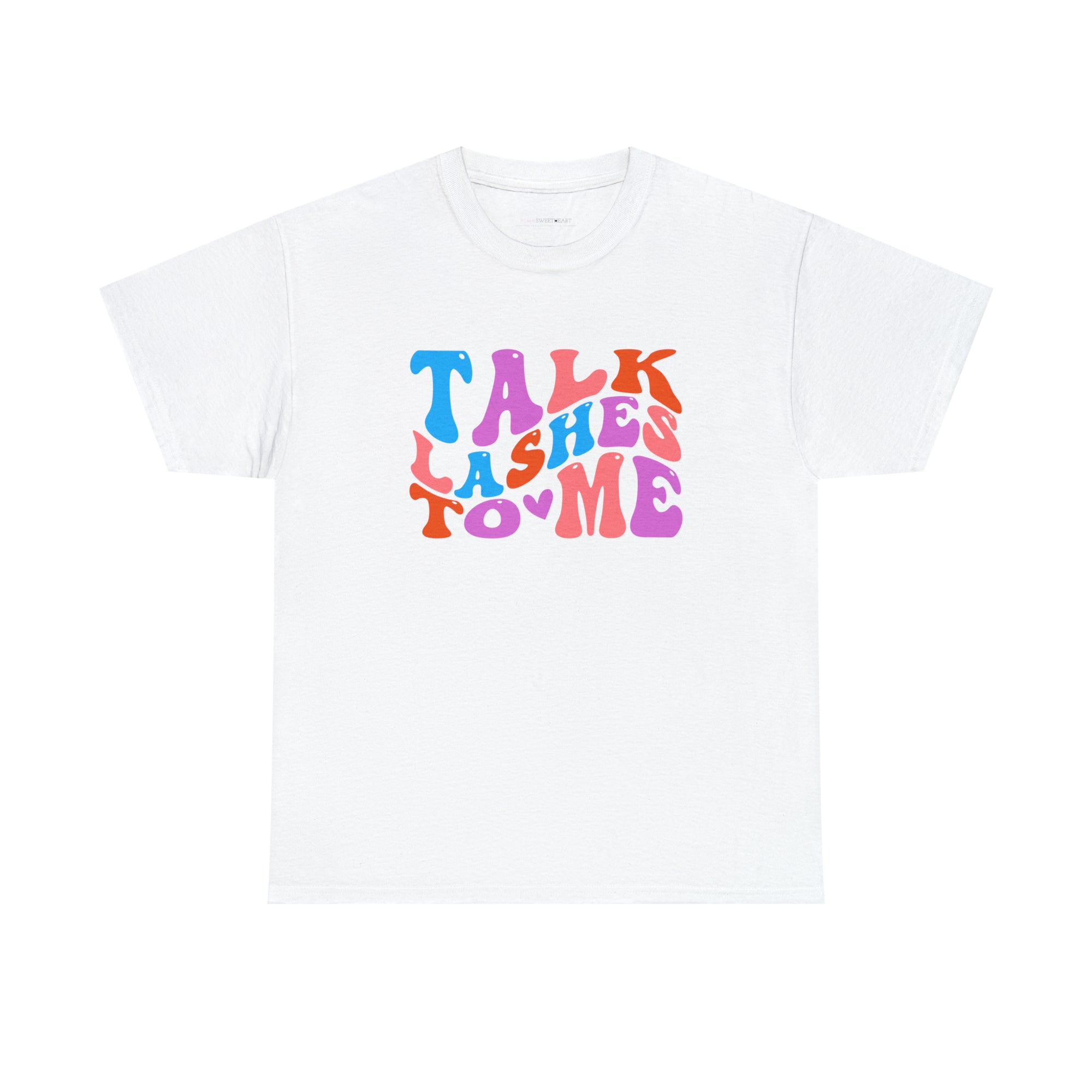 Talk Lashes to Me Cotton Tee