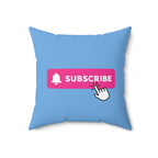Soft Blue Subscribe Square Pillow