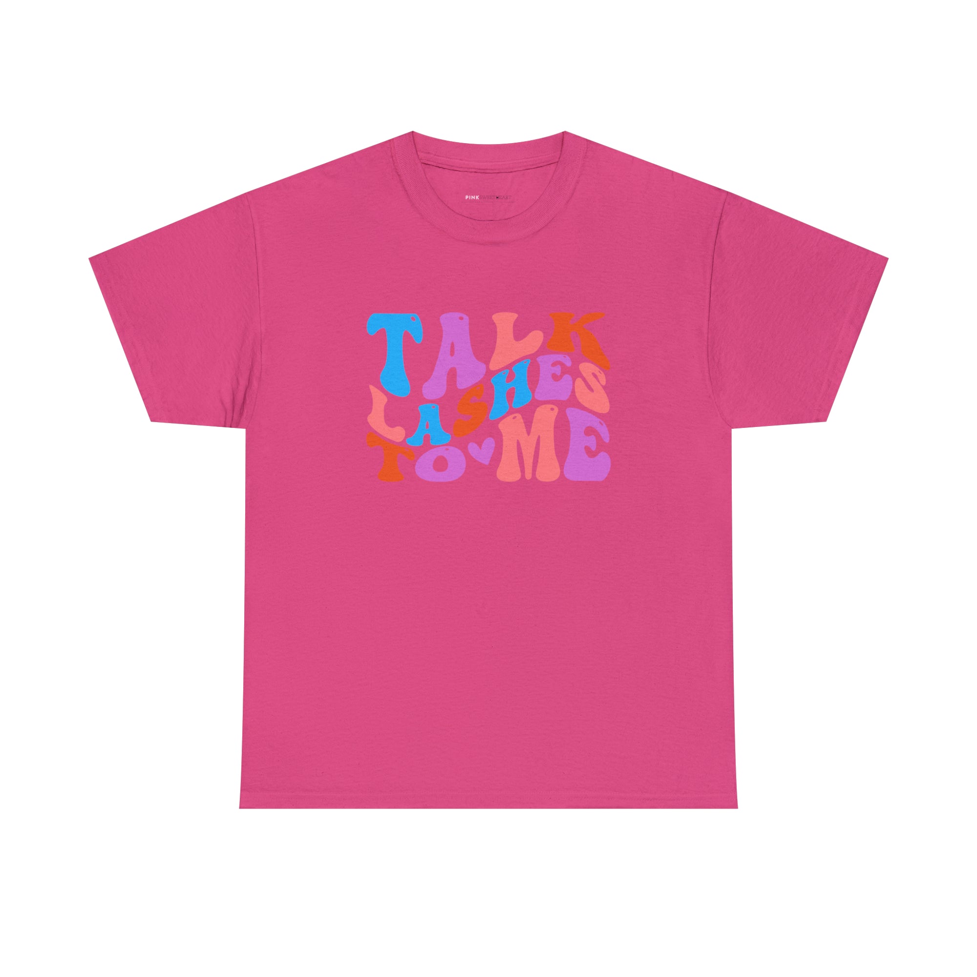 Talk Lashes to Me Cotton Tee
