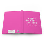Pretty Smart Hustler Hardcover Matte Journal