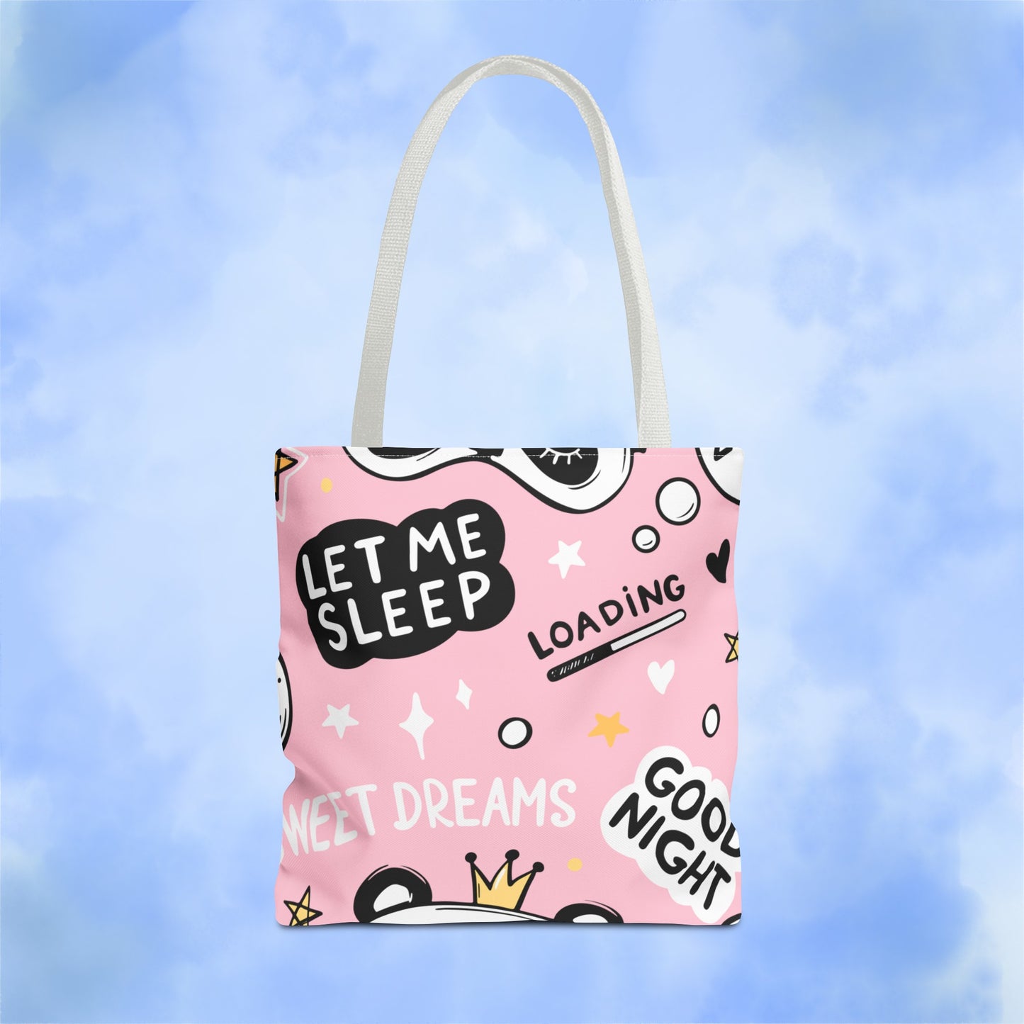 Let Me Sleep Tote Bag