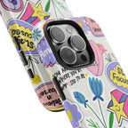 Motivational Phone Case (Apple & Android) - Pink Sweetheart