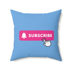 Soft Blue Subscribe Square Pillow