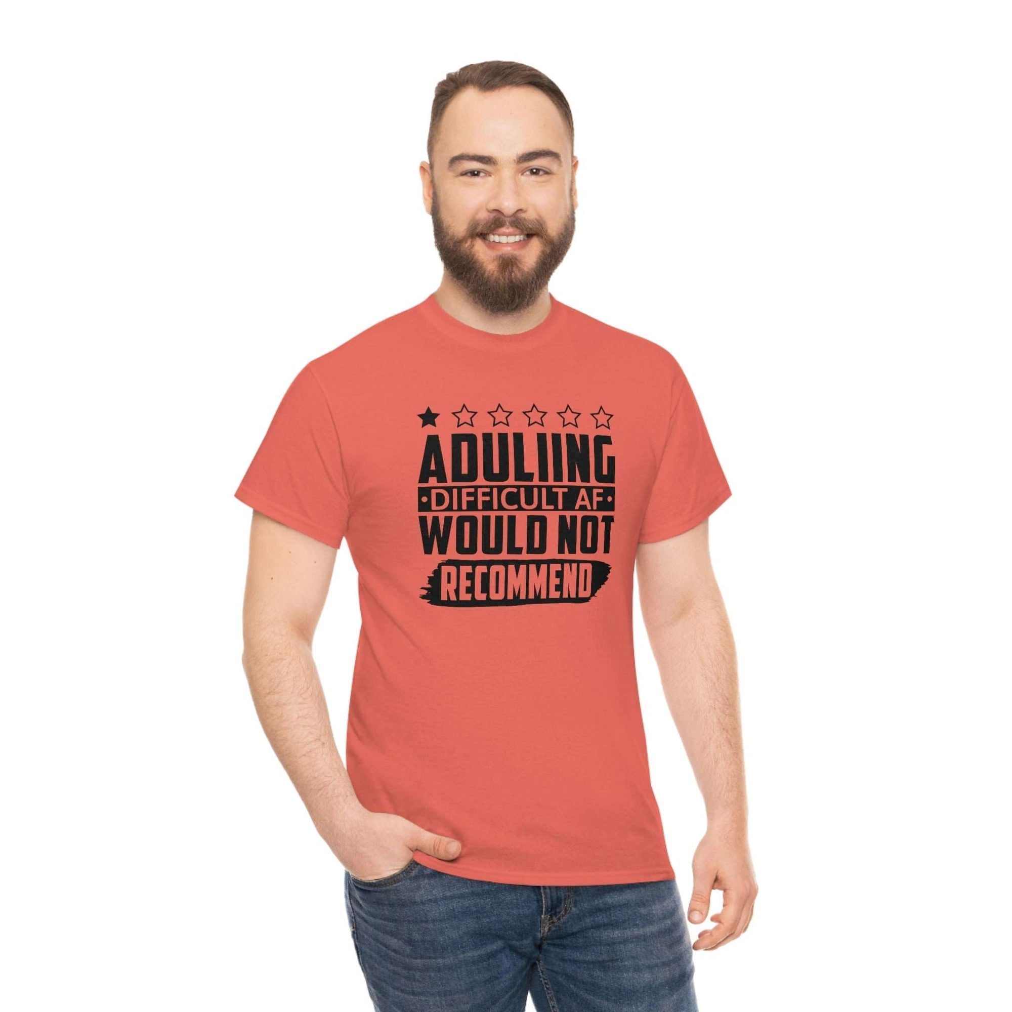 Adulting is Hard Do Not Recommend Cotton Tee T-Shirt Pink Sweetheart