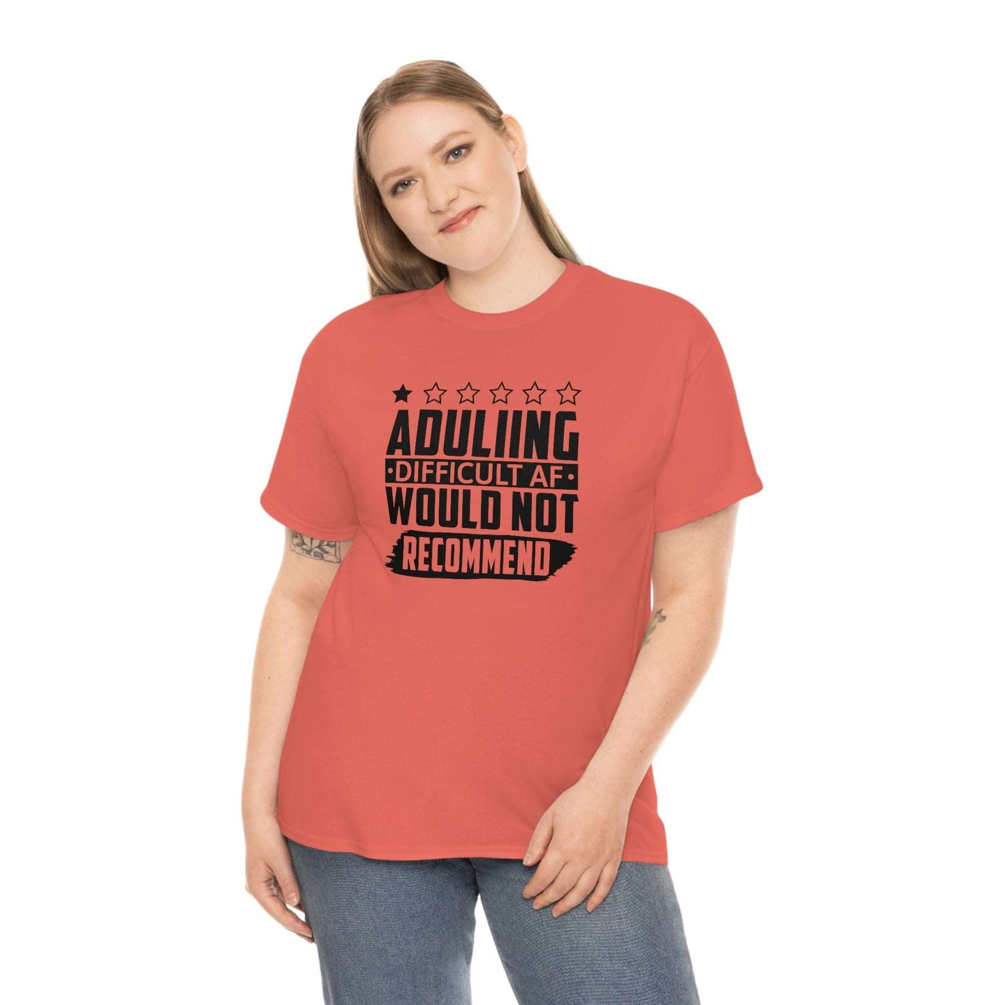 Adulting is Hard Do Not Recommend Cotton Tee T-Shirt Pink Sweetheart