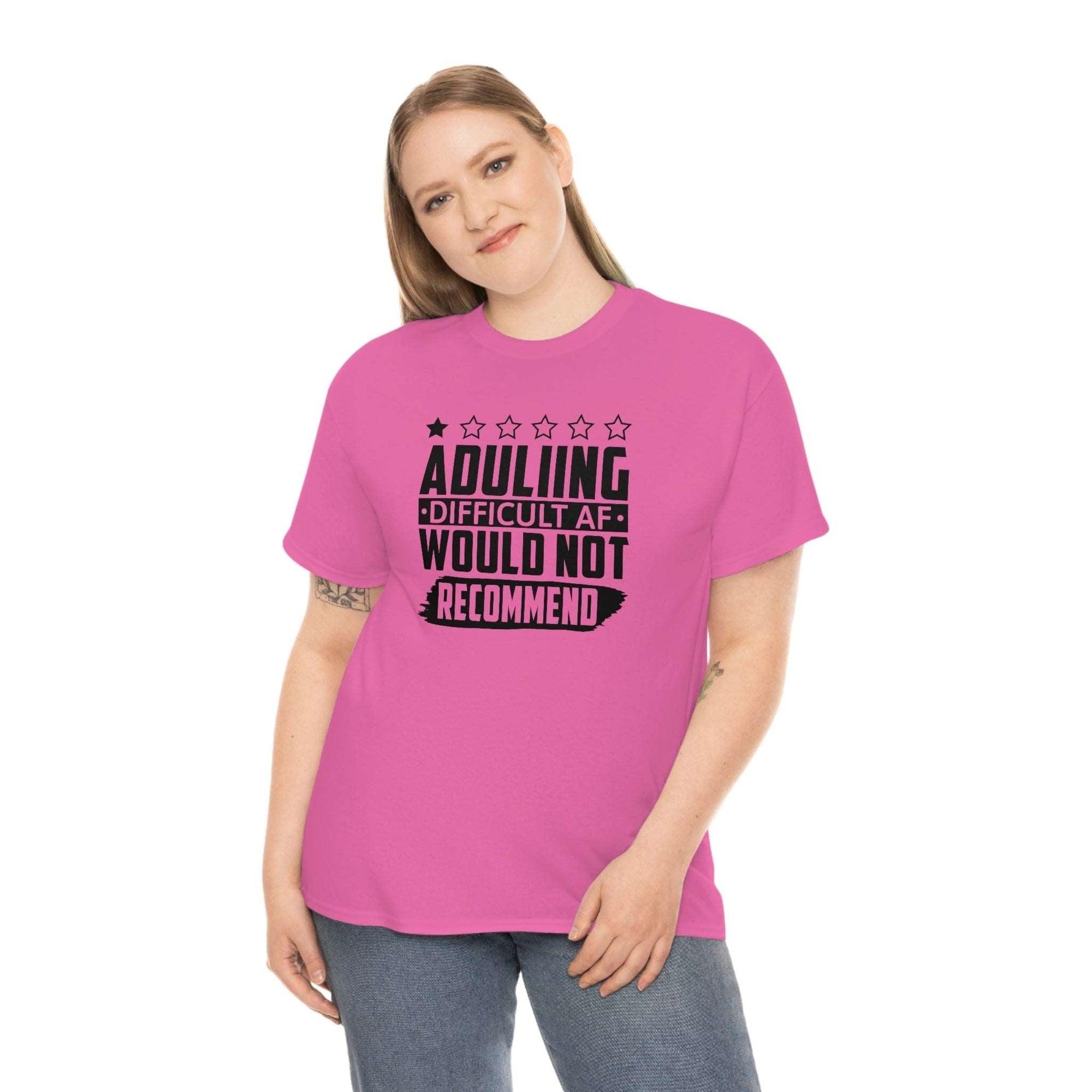Adulting is Hard Do Not Recommend Cotton Tee T-Shirt Pink Sweetheart