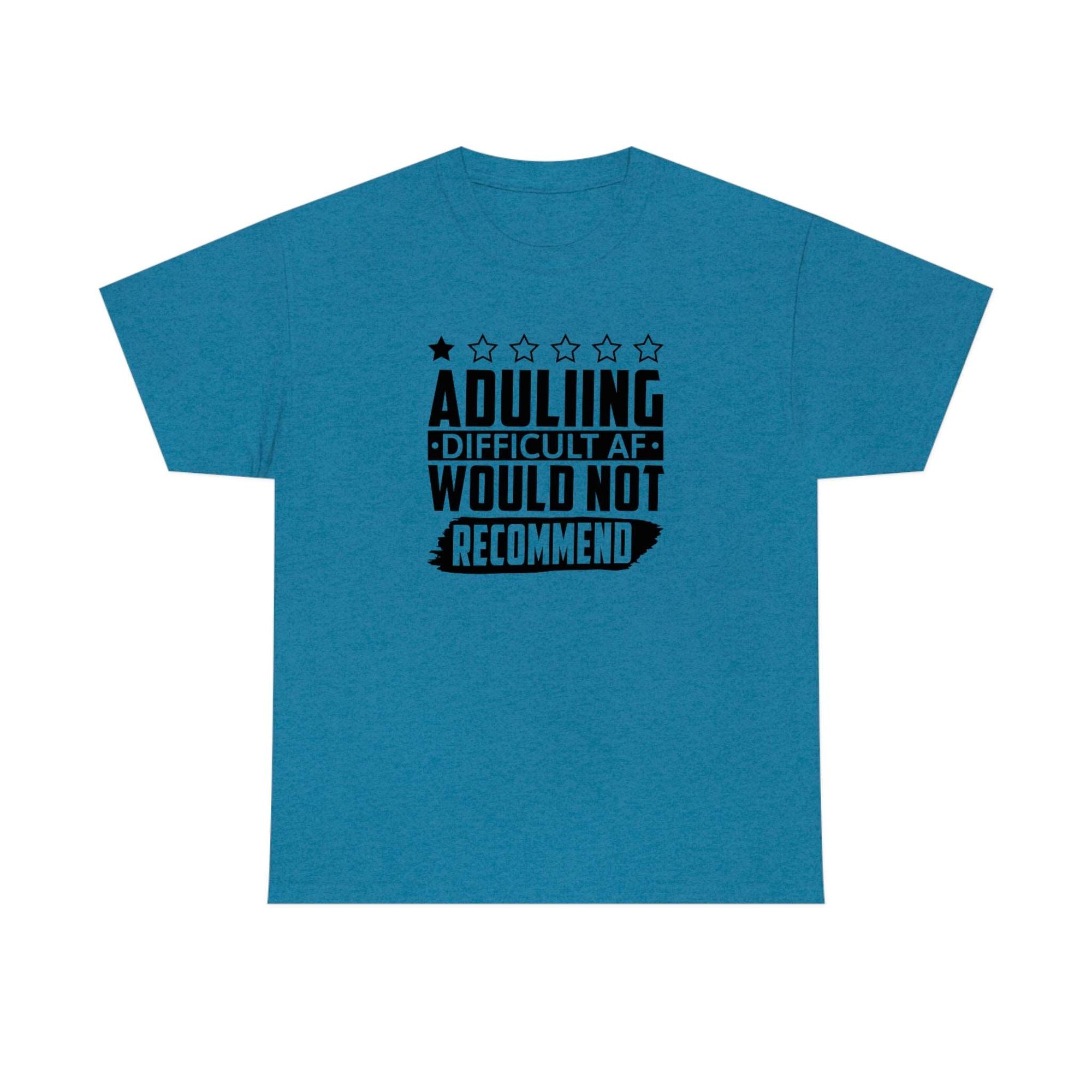 Adulting is Hard Do Not Recommend Cotton Tee T-Shirt Pink Sweetheart