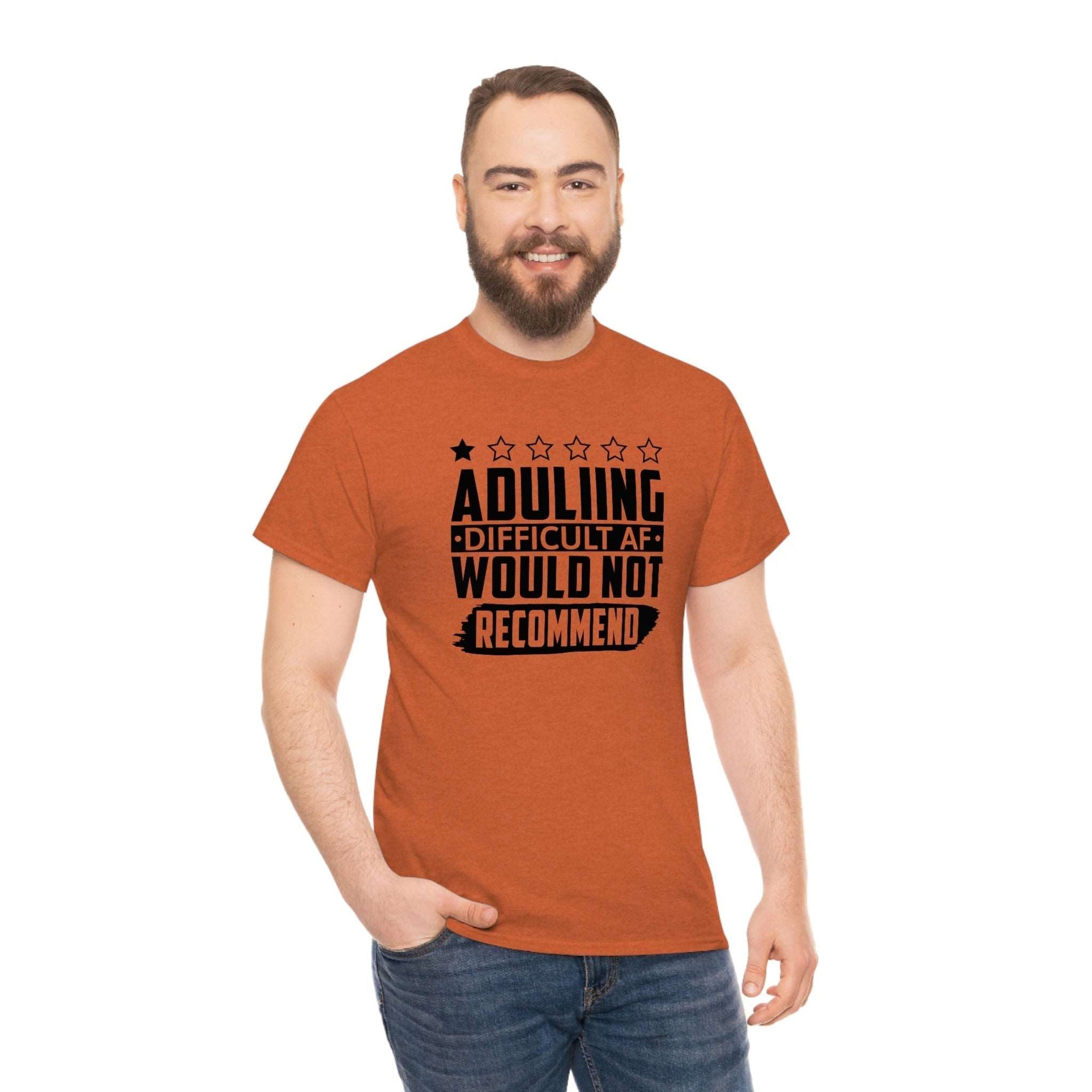 Adulting is Hard Do Not Recommend Cotton Tee T-Shirt Pink Sweetheart