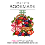 Magnetic Bookmark - Series 2 - Berry Basket