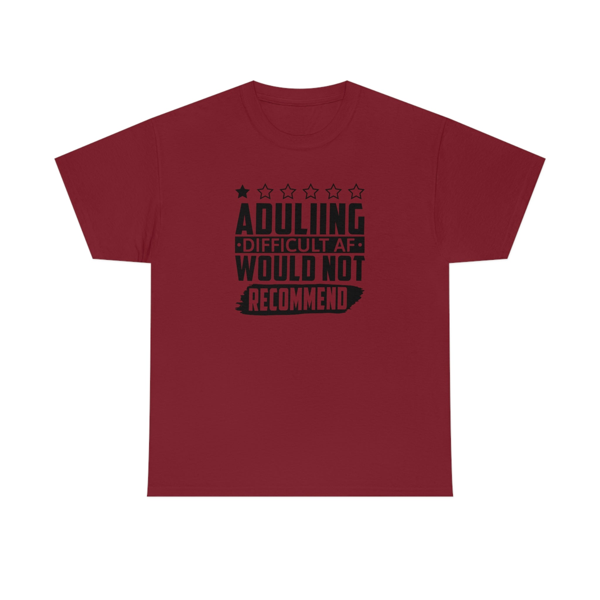 Adulting is Hard Do Not Recommend Cotton Tee T-Shirt Pink Sweetheart
