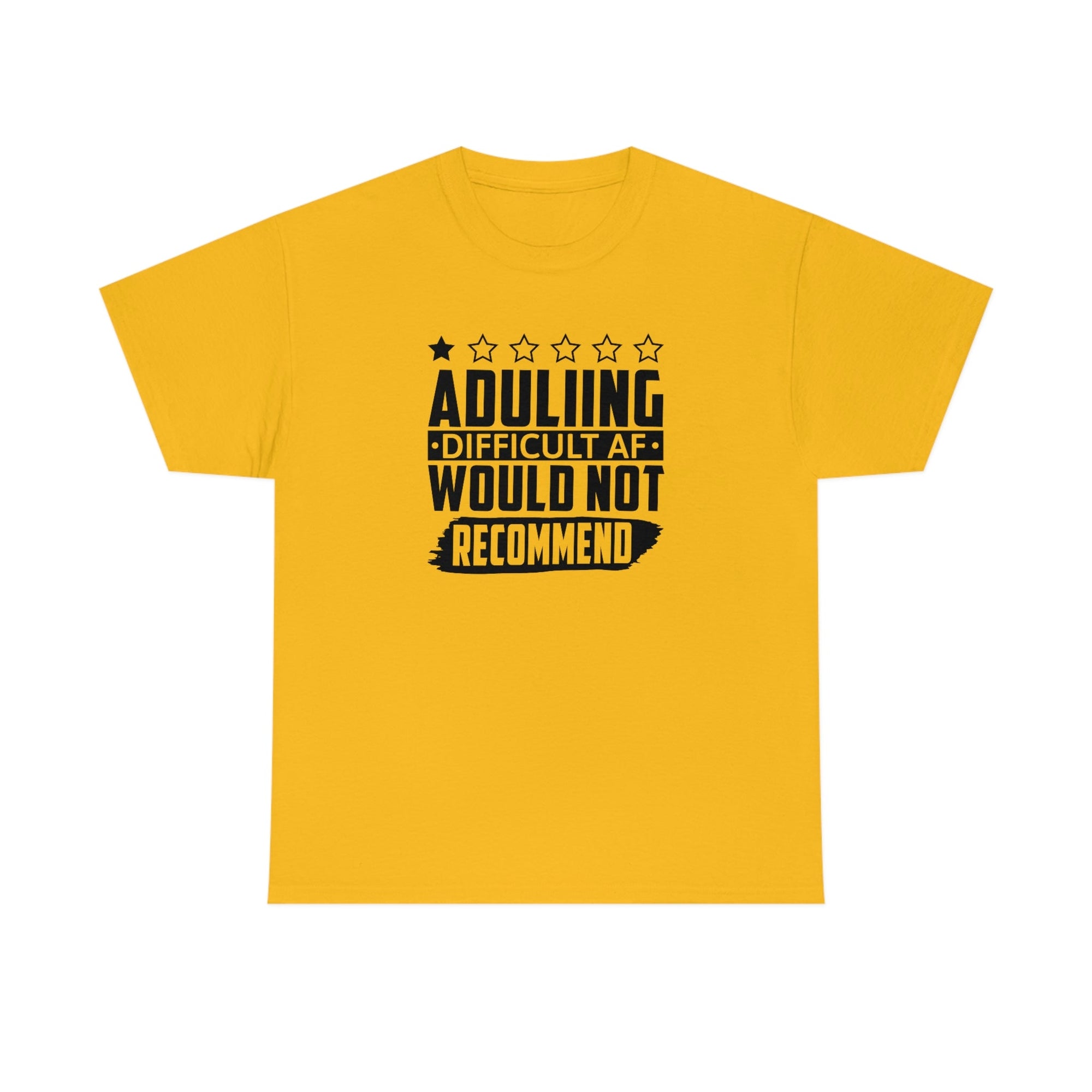 Adulting is Hard Do Not Recommend Cotton Tee T-Shirt Pink Sweetheart