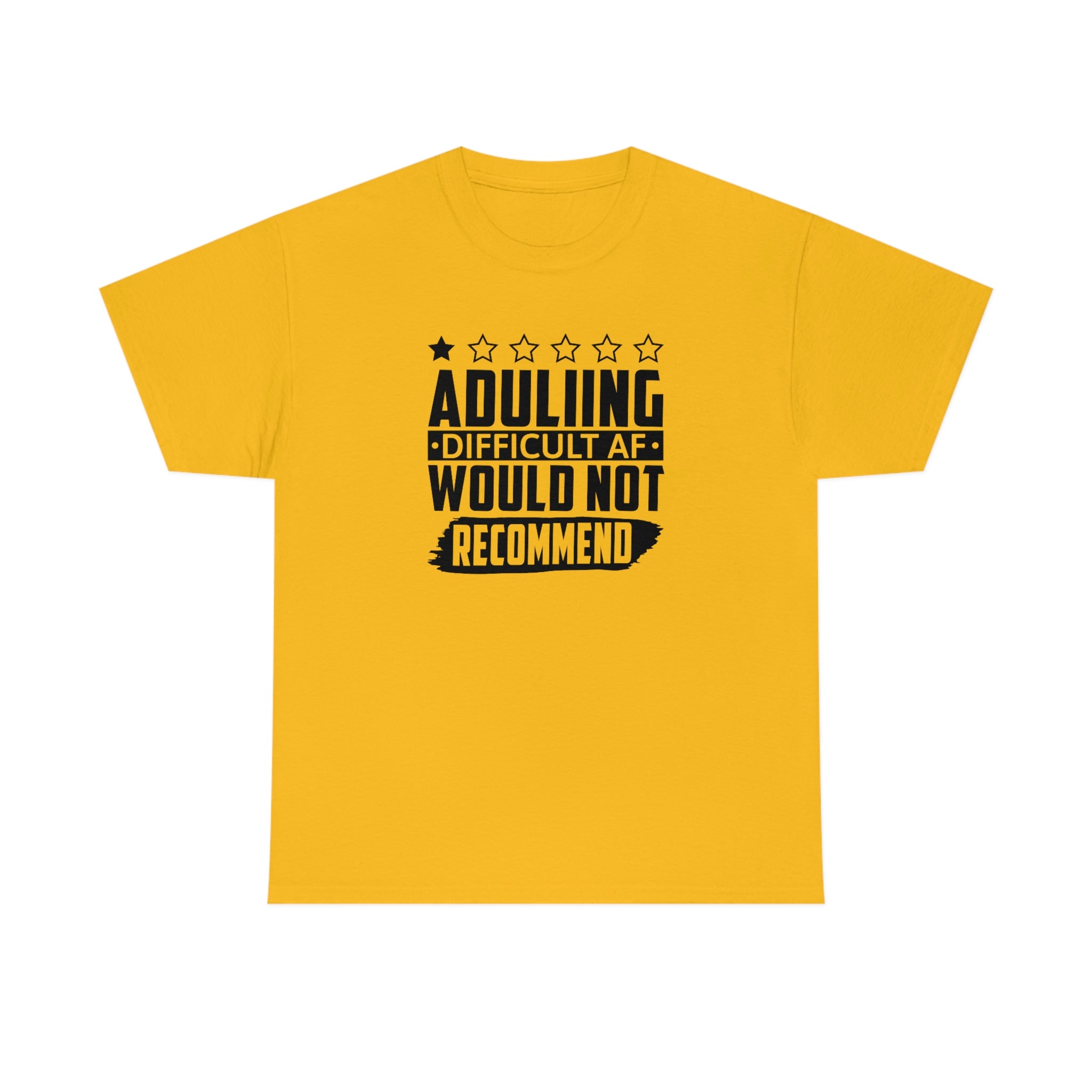 Adulting is Hard Do Not Recommend Cotton Tee T-Shirt Pink Sweetheart