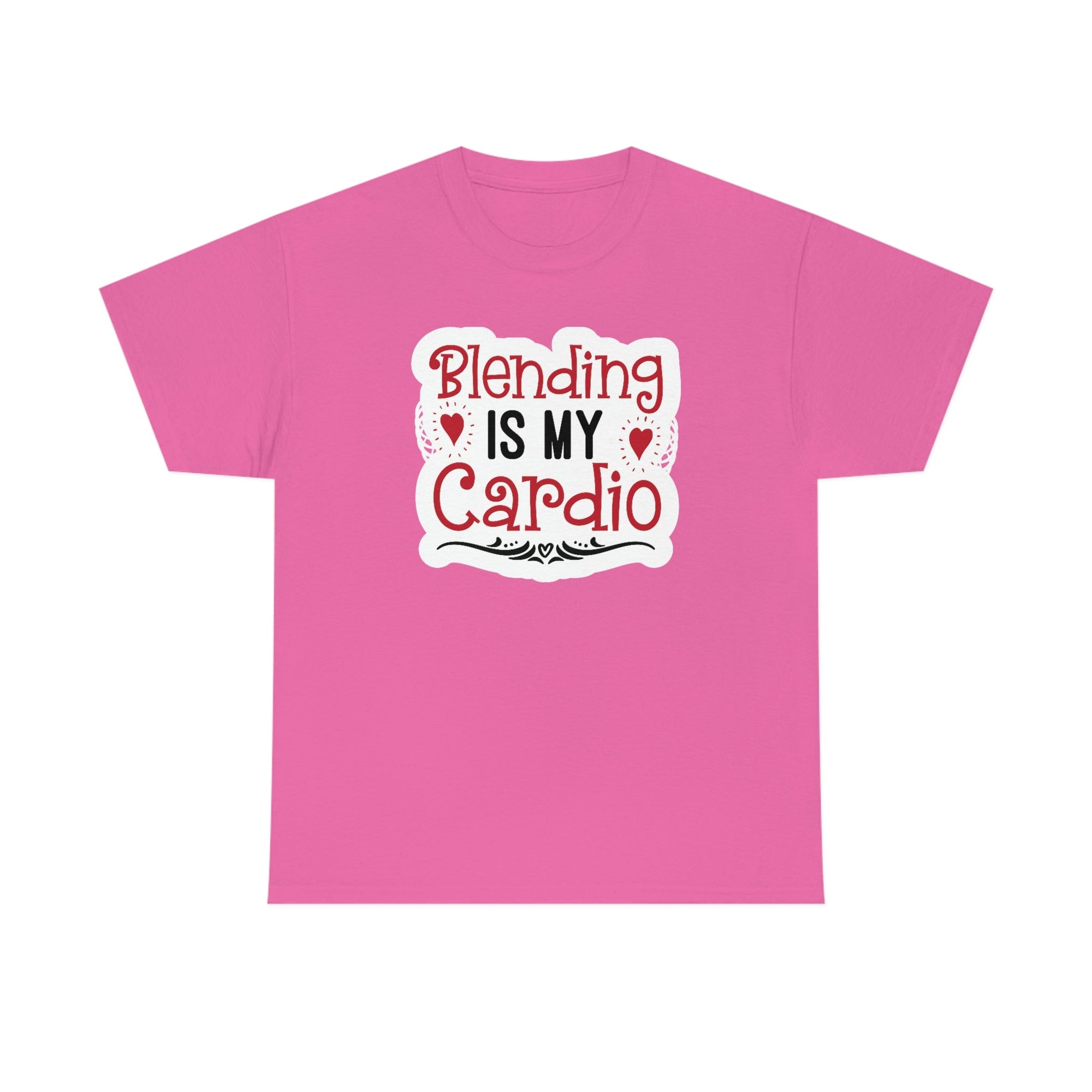 Blending is My Cardio Cotton Tee T-Shirt Pink Sweetheart