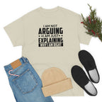 Explaining Why I'm Right Cotton Tee T-Shirt Pink Sweetheart