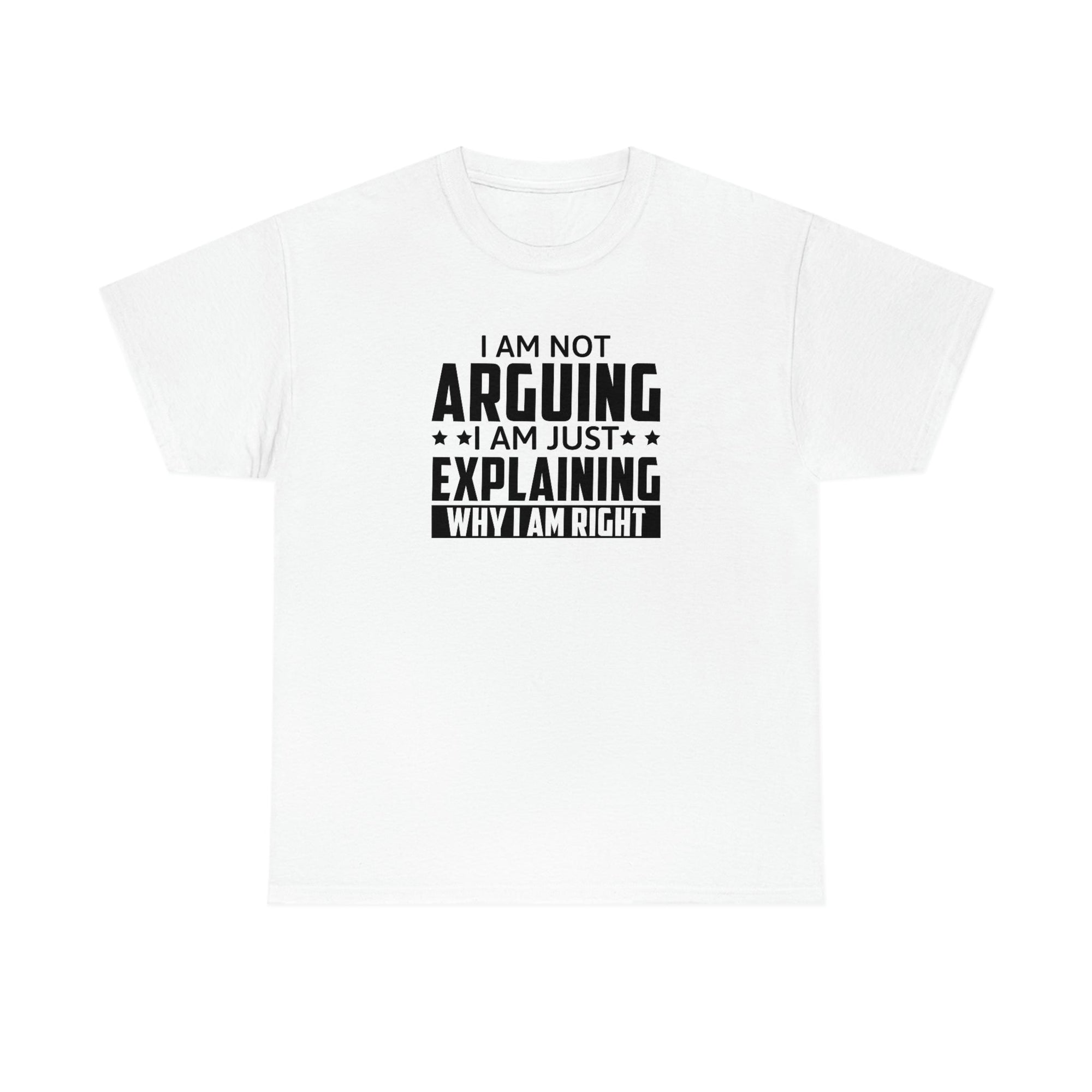 Explaining Why I'm Right Cotton Tee T-Shirt Pink Sweetheart