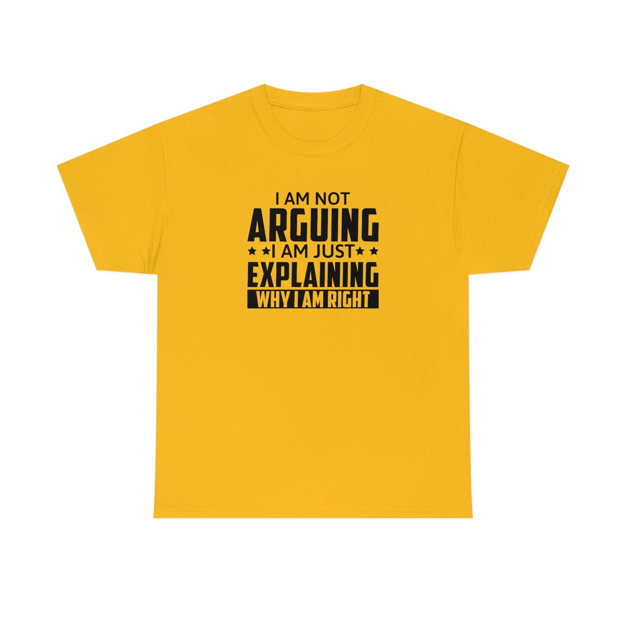 Explaining Why I'm Right Cotton Tee T-Shirt Pink Sweetheart