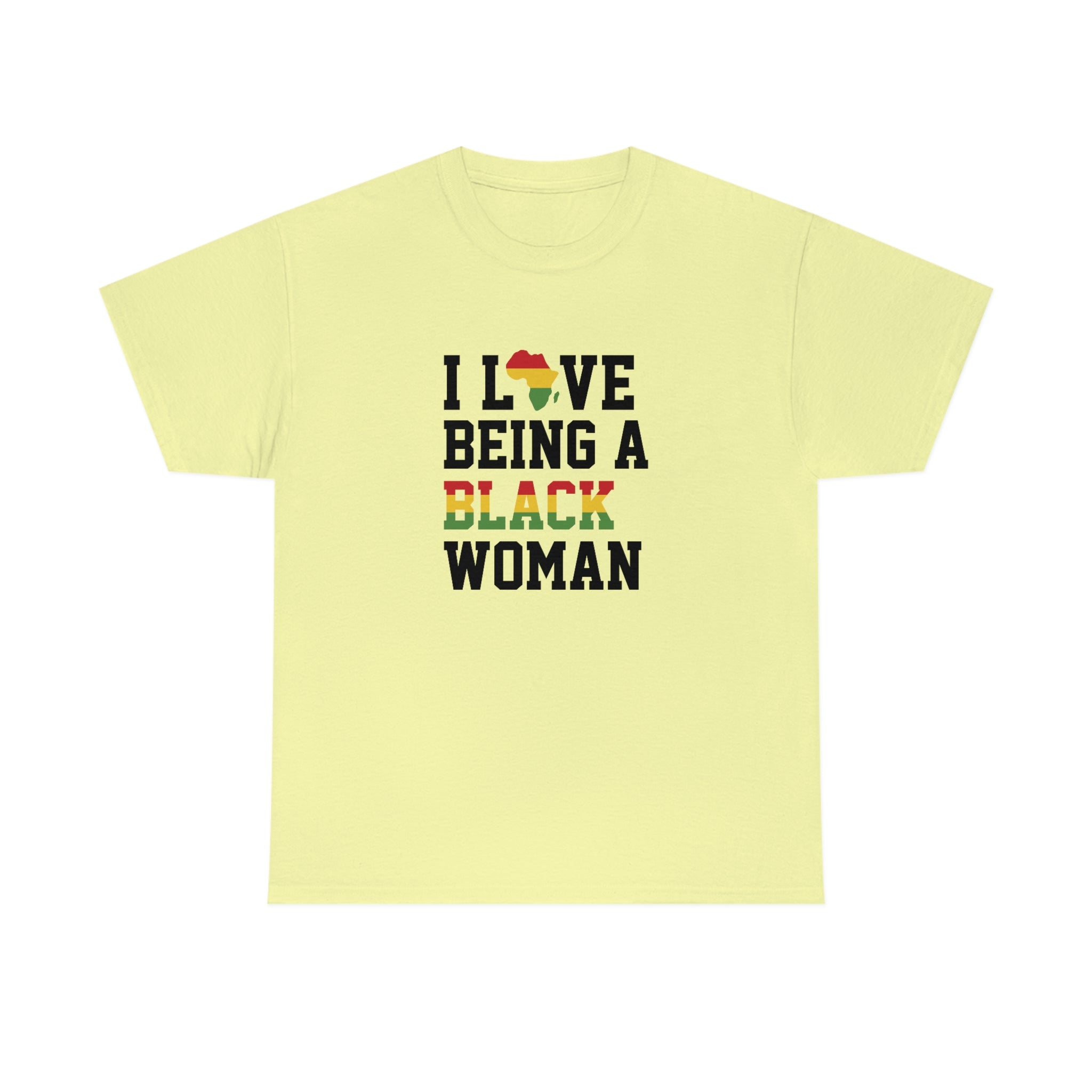 I Love Being a Black Woman Cotton Tee T-Shirt Pink Sweetheart