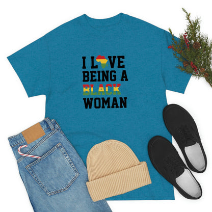 I Love Being a Black Woman Cotton Tee T-Shirt Pink Sweetheart